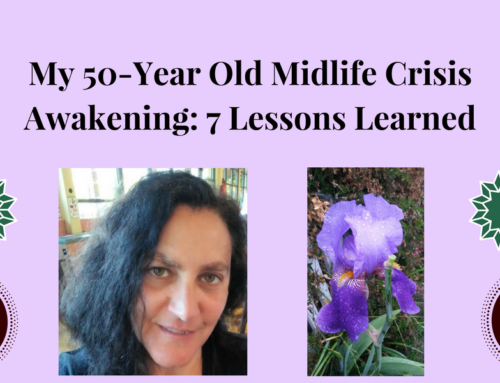 My 50-Year Old Midlife Crisis Awakening: 7 Lessons Learned